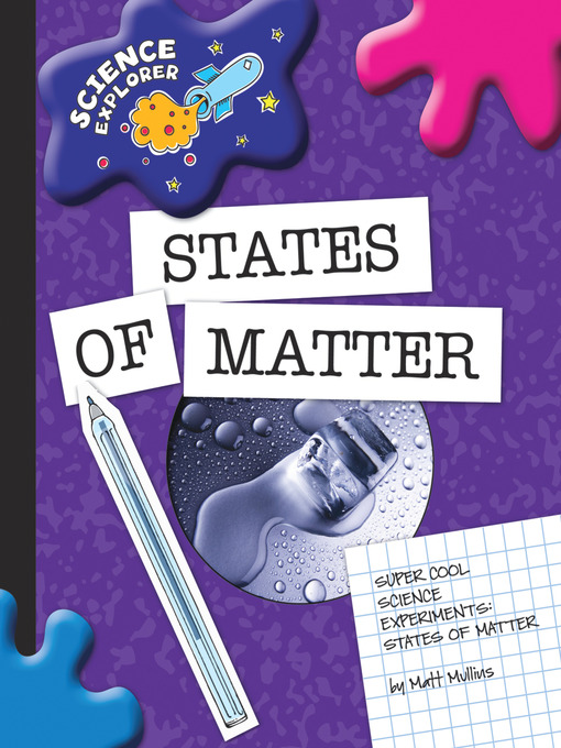 Title details for States of Matter by Matt Mullins - Available